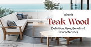 What Is Teak Wood